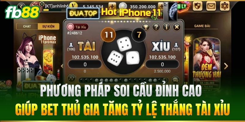 Phương pháp soi cầu đỉnh cao giúp bet thủ gia tăng tỷ lệ thắng Tài Xỉu
