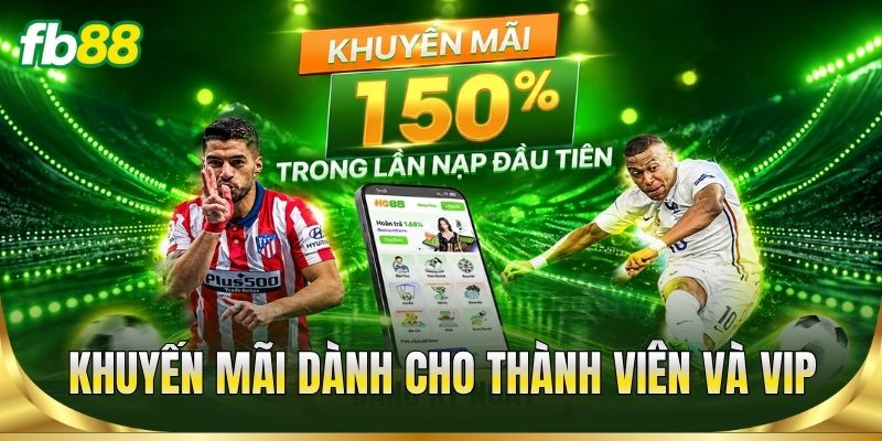 Khuyến mãi dành cho thành viên và VIP